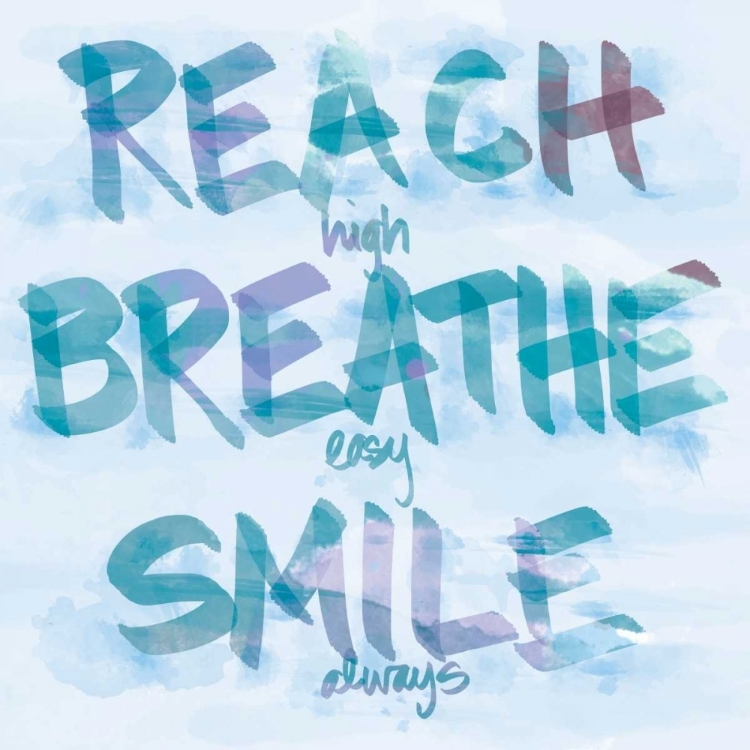 Picture of REACH, BREATHE, SMILE