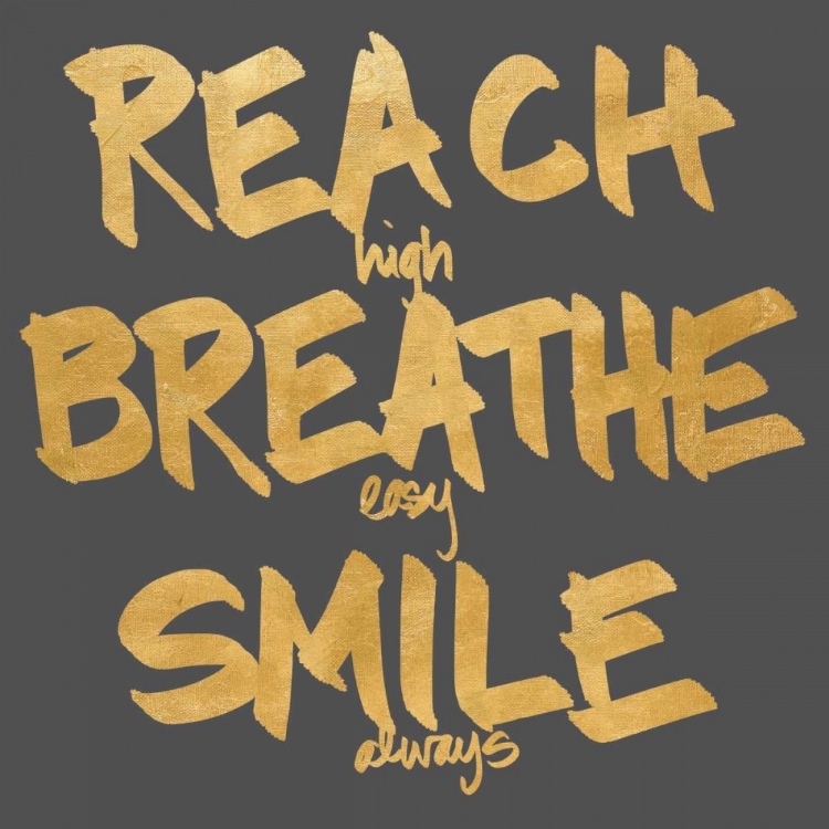 Picture of REACH, BREATHE, SMILE