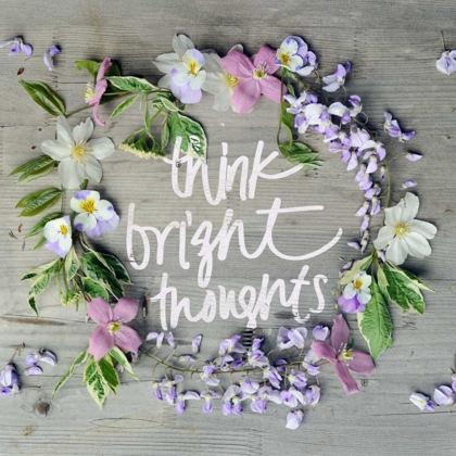 Picture of THINK BRIGHT THOUGHTS