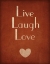 Picture of LIVE LAUGH LOVE