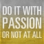 Picture of DO IT WITH PASSION - YELLOW BORDER