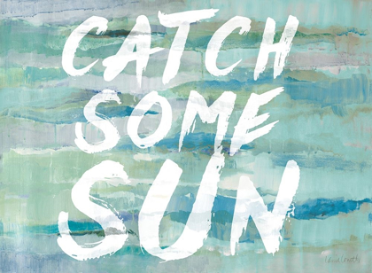 Picture of CATCH SOME SUN