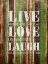 Picture of LIVE LAUGH LOVE
