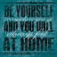 Picture of BE YOURSELF TEAL