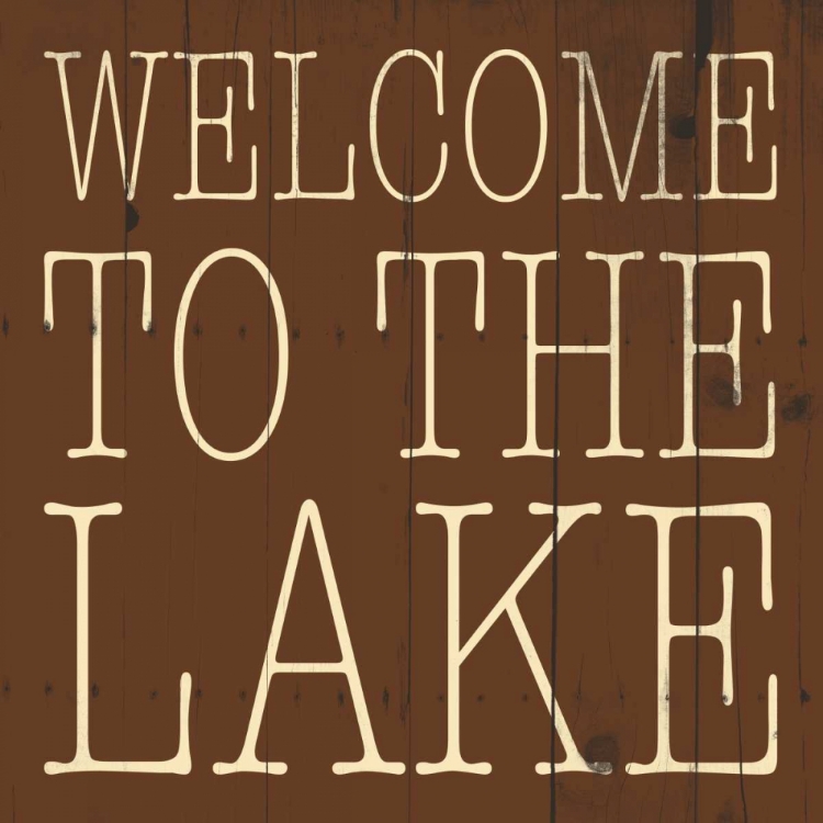 Picture of WELCOME TO THE LAKE