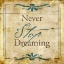 Picture of NEVER STOP DREAMING