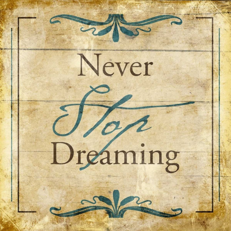 Picture of NEVER STOP DREAMING