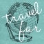 Picture of TRAVEL FAR