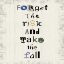 Picture of FORGET THE RISK