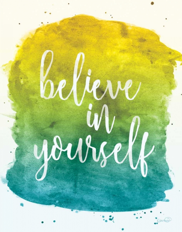 Picture of BELIEVE IN YOURSELF