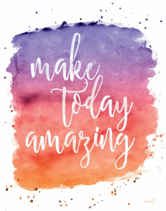 Picture of MAKE TODAY AMAZING