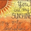 Picture of YOU ARE MY SUNSHINE