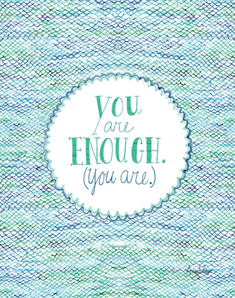 Picture of YOU ARE ENOUGH