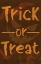 Picture of TRICK OR TREAT