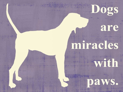 Picture of DOGS ARE MIRACLES WITH PAWS