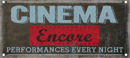 Picture of CINEMA ENCORE