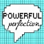Picture of POWERFUL PERFECTION