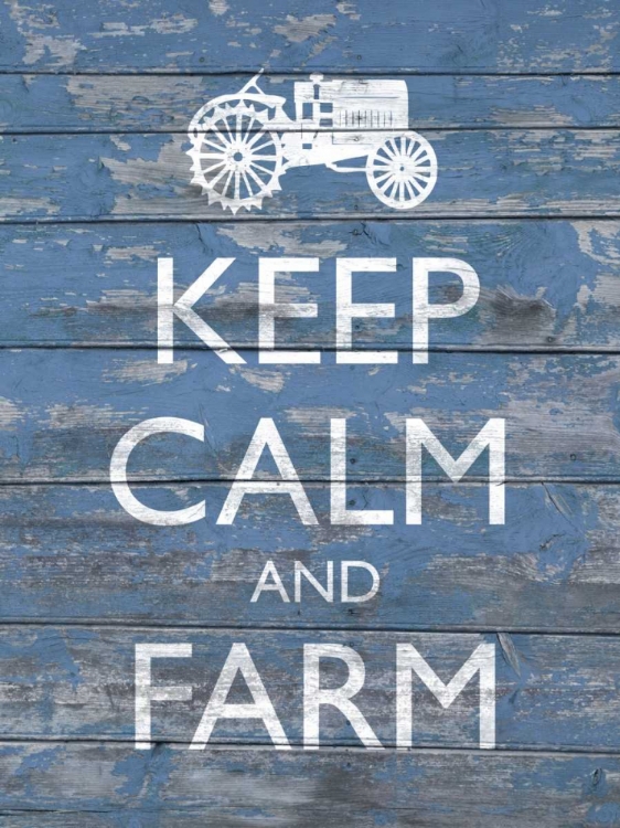 Picture of KEEP CALM AND FARM I