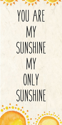 Picture of YOU ARE MY SUNSHINE A