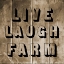 Picture of LIVE LAUGH FARM