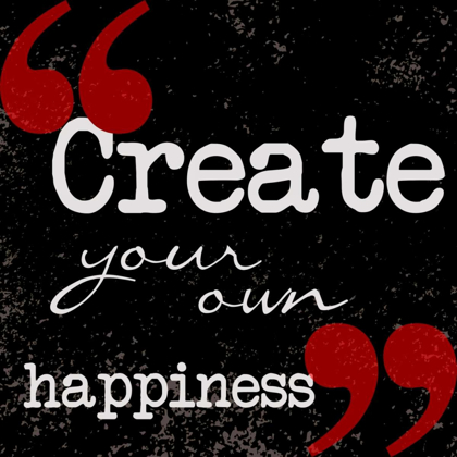 Picture of CREAT YOUR OWN HAPPINESS