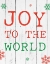 Picture of JOY TO THE WORLD