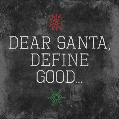 Picture of DEAR SANTA GOOD