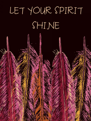 Picture of LET YOUR SPIRIT SHINE