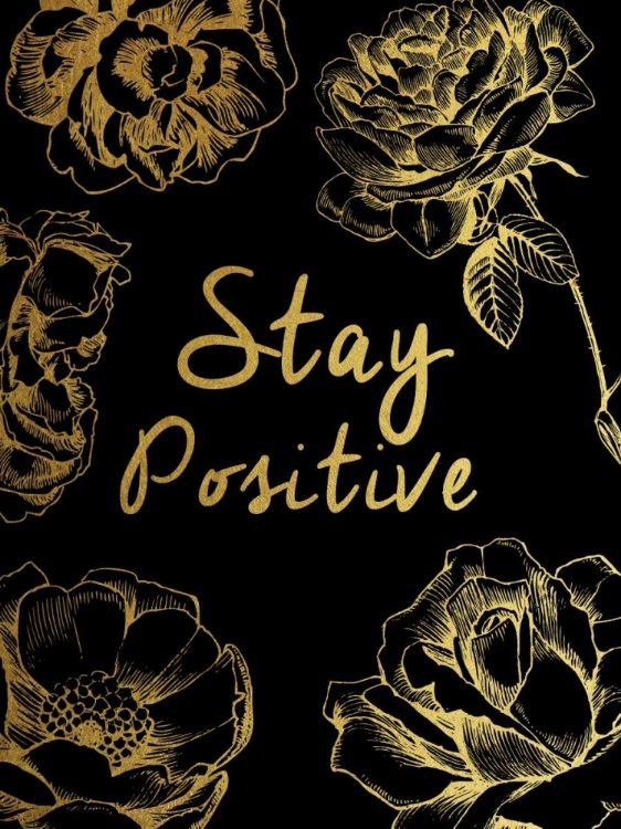 Picture of STAY POSITIVE