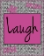 Picture of LAUGH
