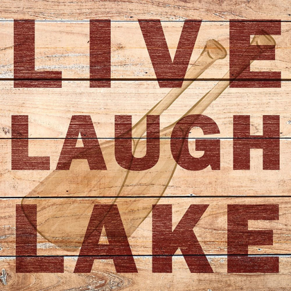 Picture of LIVE LAUGH LAKE