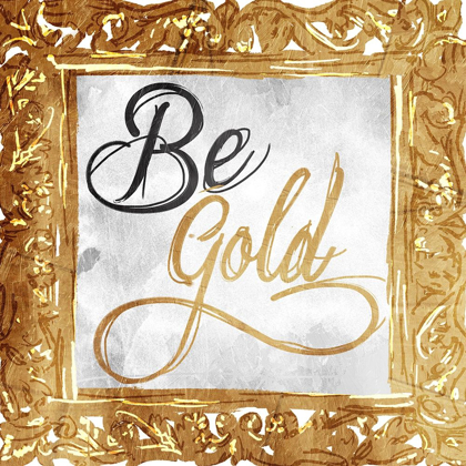 Picture of BE GOLD