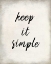 Picture of KEEP IT SIMPLE