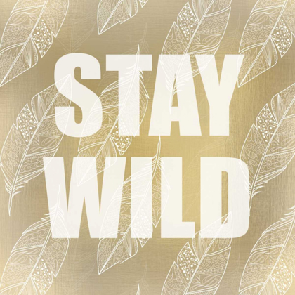 Picture of STAY WILD