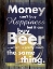 Picture of MONEY BEER