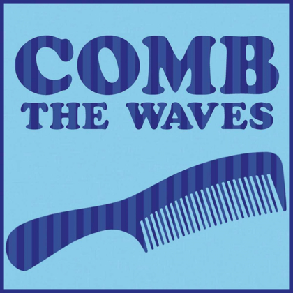 Picture of COMB THE WAVES