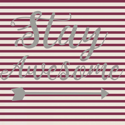 Picture of STAY AWESOME STRIPE