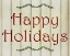 Picture of HAPPY HOLIDAYS
