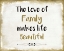 Picture of THE LOVE OF FAMILY