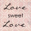 Picture of LOVE SWEET LOVE
