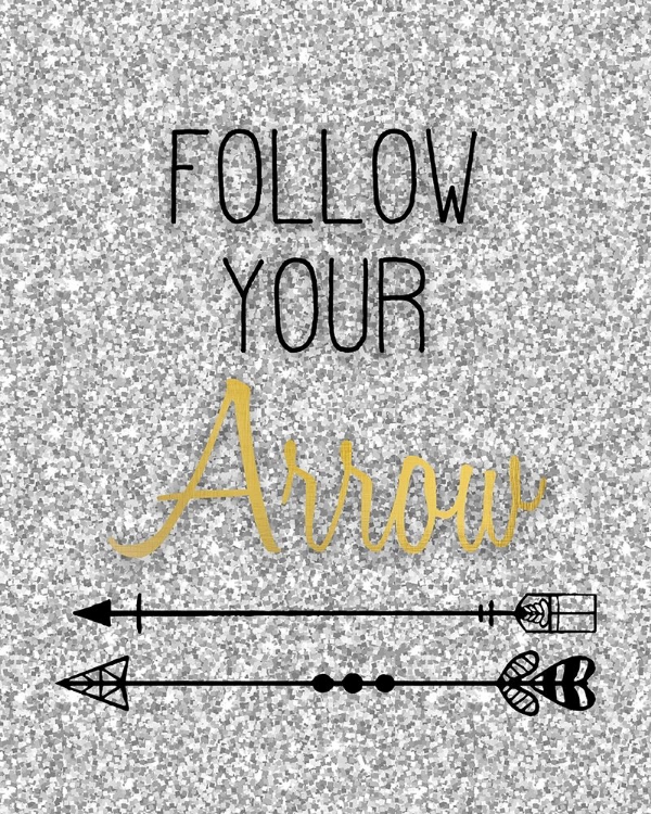 Picture of FOLLOW YOUR ARROW