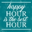 Picture of HAPPY HOUR IS BEST