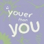 Picture of YOUER THAN YOU