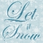 Picture of LET IT SNOW