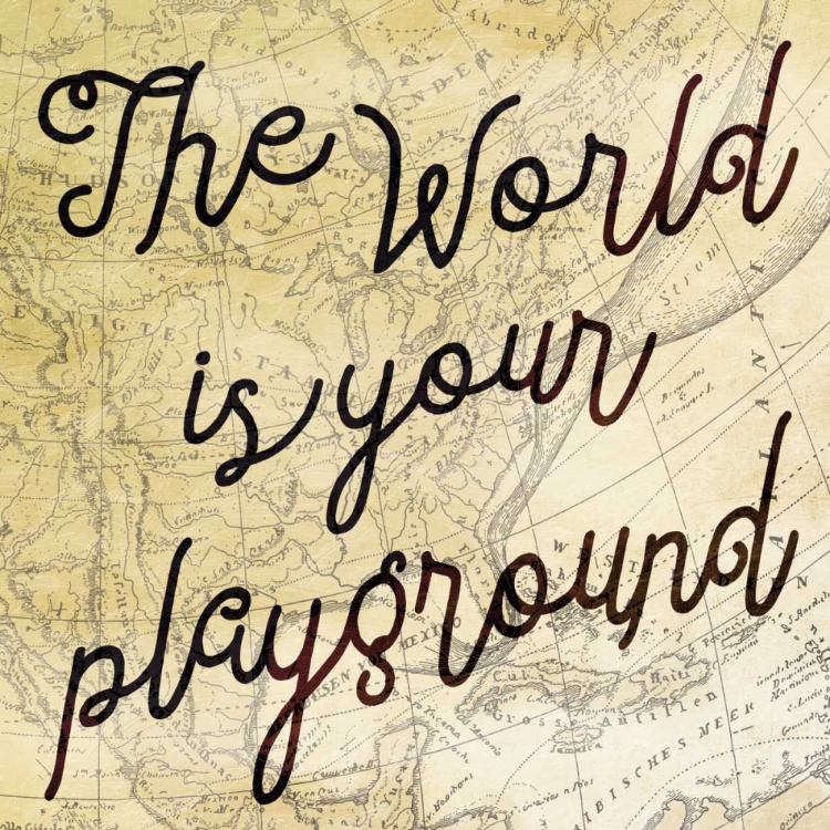 Picture of THE WORLD IS YOUR PLAYGROUND