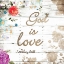 Picture of GOD IS LOVE