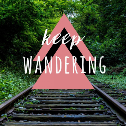 Picture of KEEP WANDERING