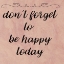 Picture of HAPPY TODAY