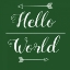 Picture of HELLO WORLD GREEN