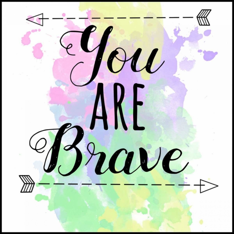 Picture of YOU ARE BRAVE